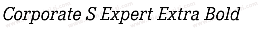 Corporate S Expert Extra Bold Italic OsF字体转换